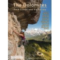 The Dolomites : Rock Climbs and Via Ferrata